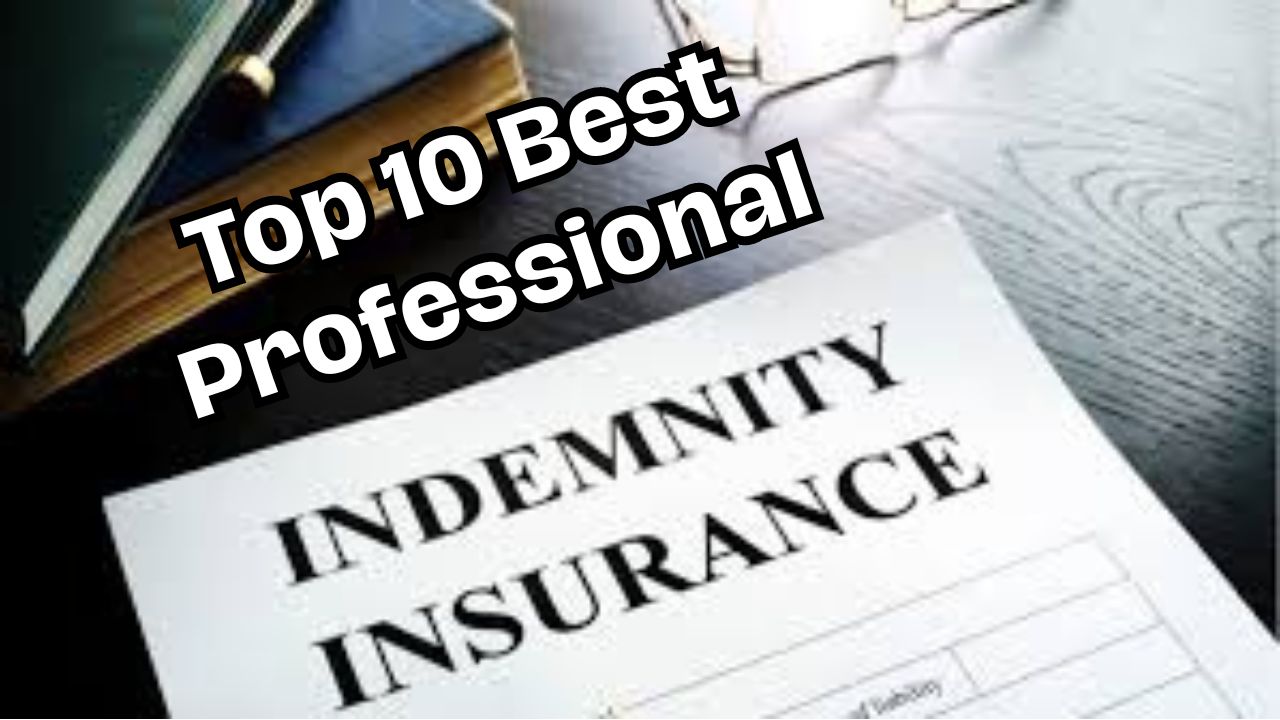 Best Professional Indemnity Insurance