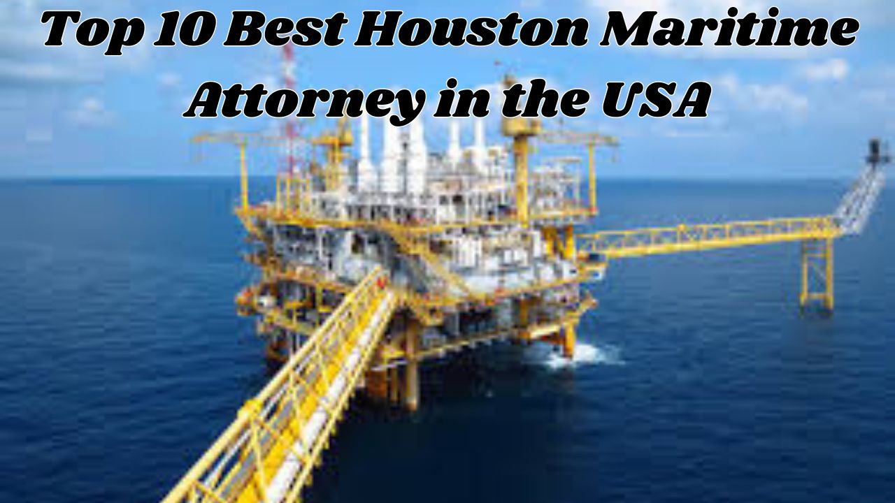 Houston Maritime Attorney in the USA