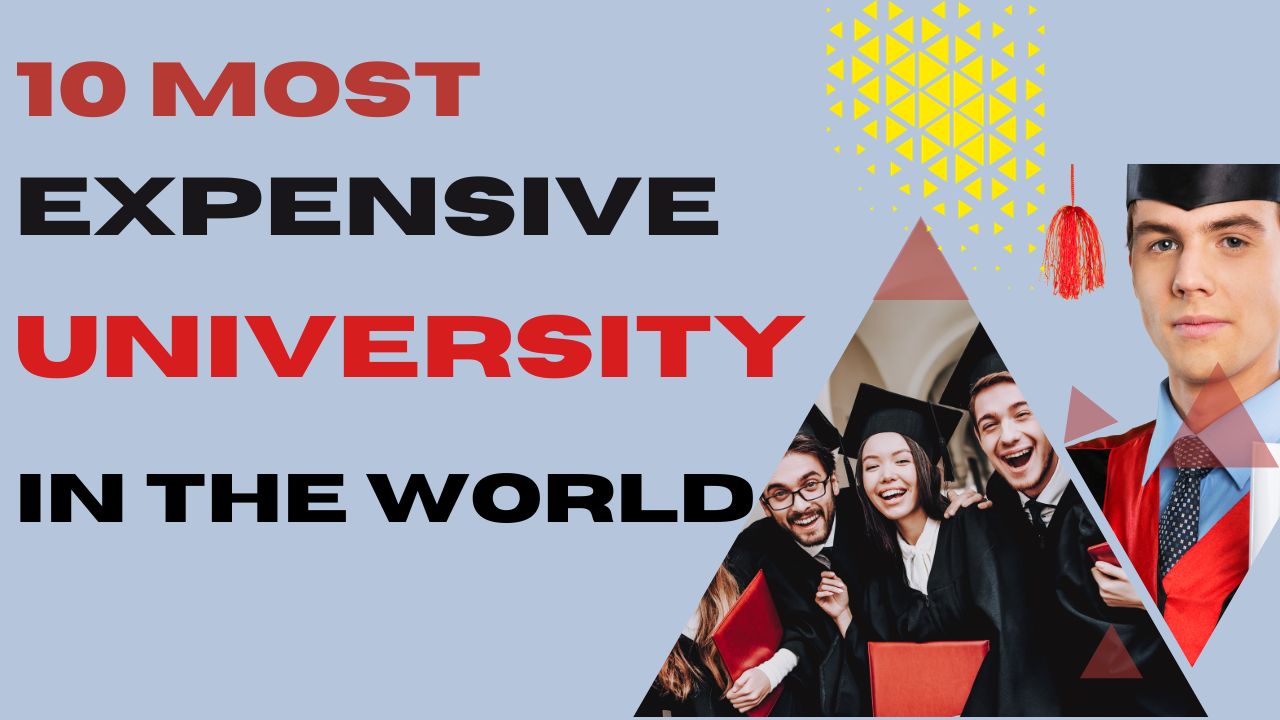 Most Expensive University in the World