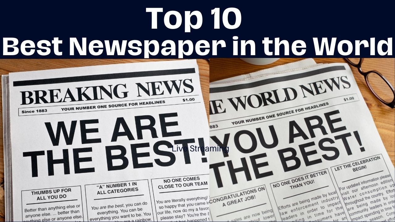 Top 10 Best Newspaper in the World