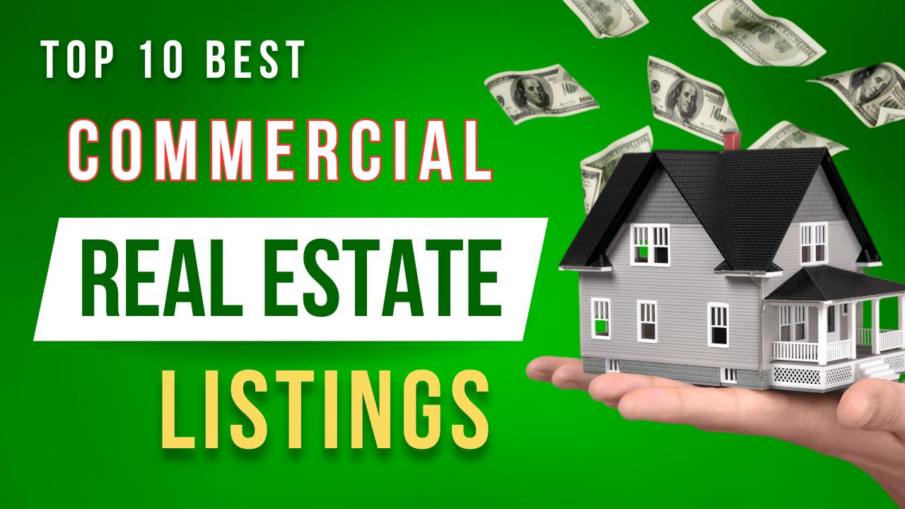Best Commercial Real Estate Listings