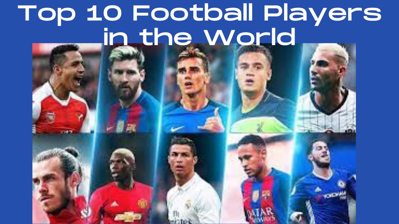 Football Players in the World