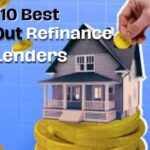 Best Cash Out Refinance Lenders